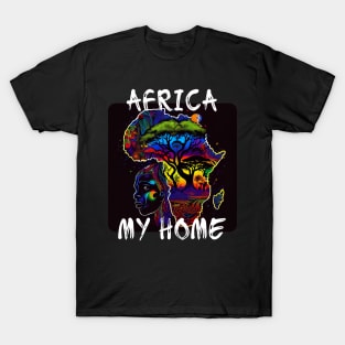 Africa, My Home 5 T-Shirt